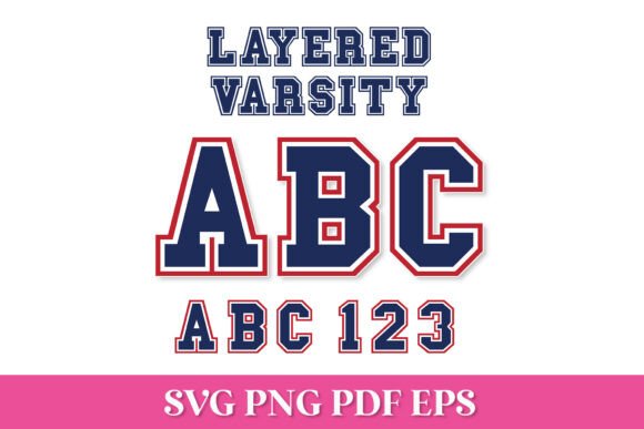 Three-Layered Varsity SVG Alphabet for Crafts & Graphics